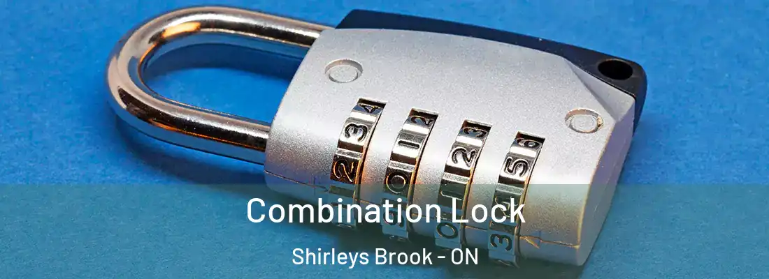  Combination Lock Shirleys Brook - ON