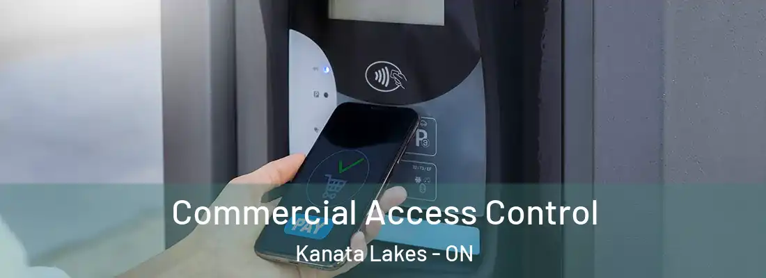  Commercial Access Control Kanata Lakes - ON