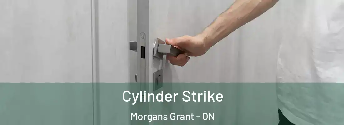  Cylinder Strike Morgans Grant - ON