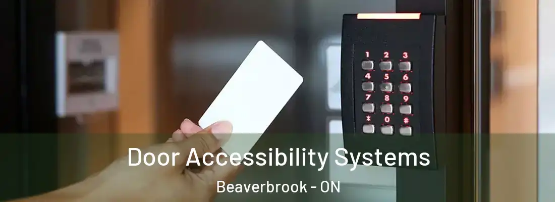  Door Accessibility Systems Beaverbrook - ON