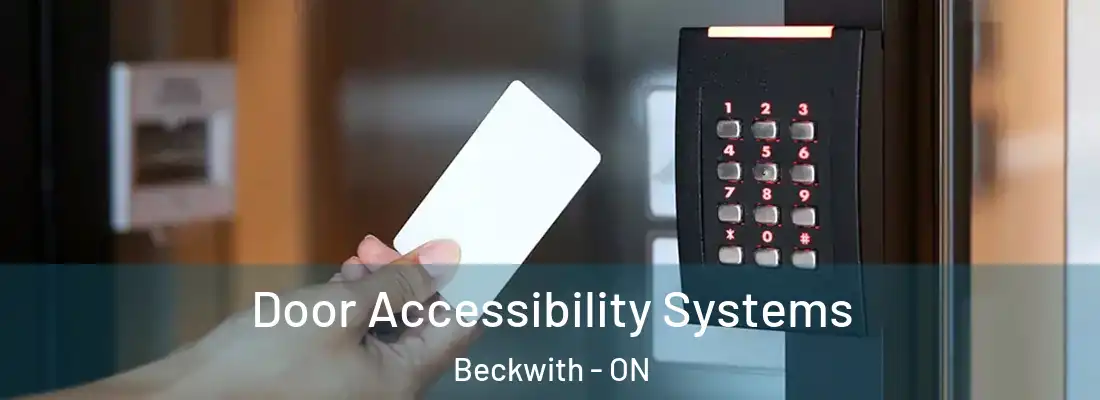  Door Accessibility Systems Beckwith - ON