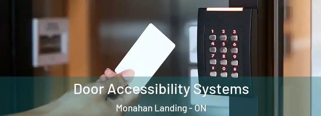  Door Accessibility Systems Monahan Landing - ON