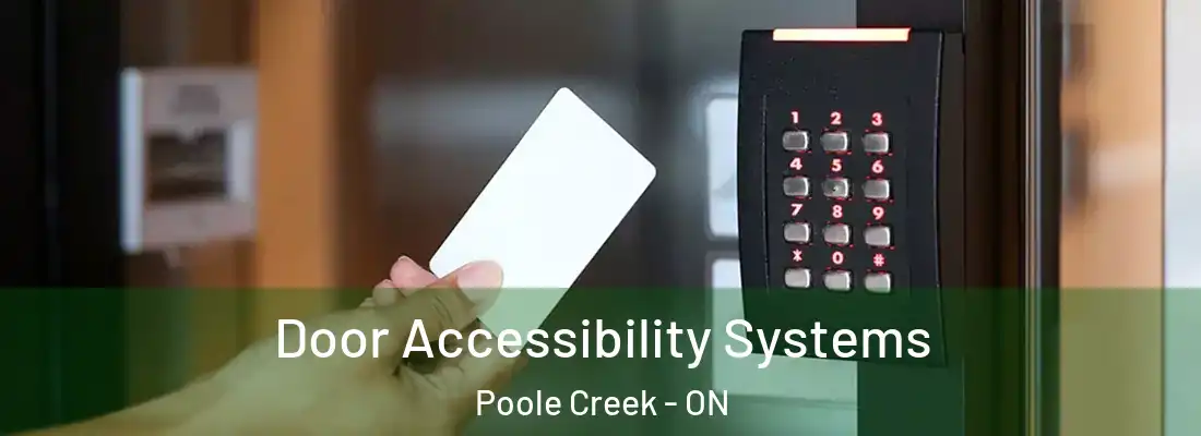  Door Accessibility Systems Poole Creek - ON
