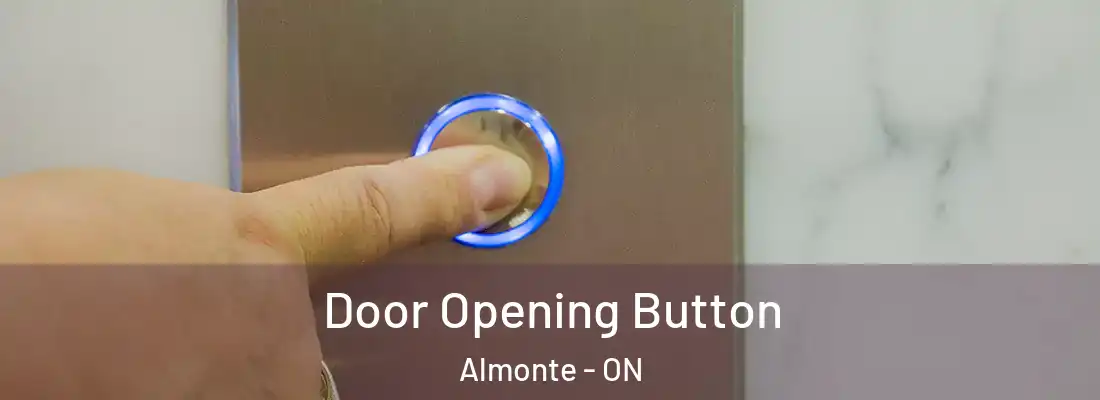  Door Opening Button Almonte - ON