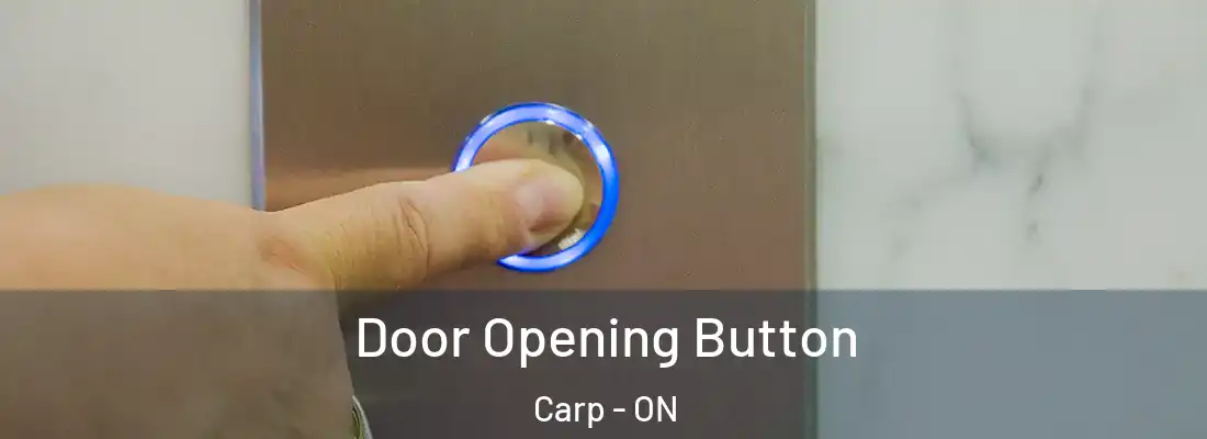  Door Opening Button Carp - ON