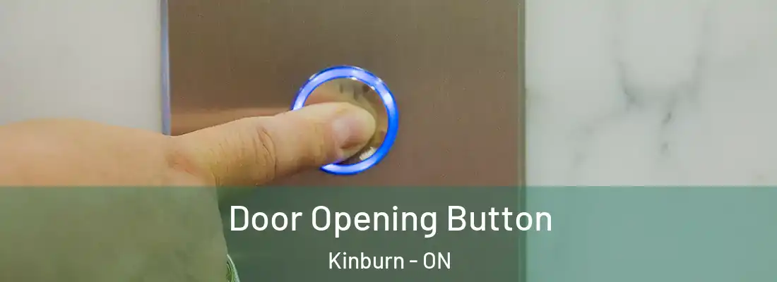  Door Opening Button Kinburn - ON