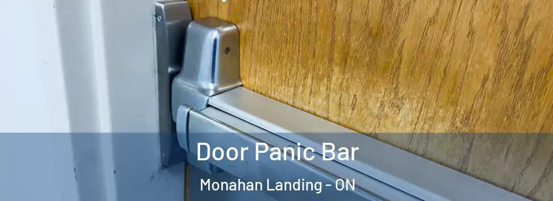  Door Panic Bar Monahan Landing - ON