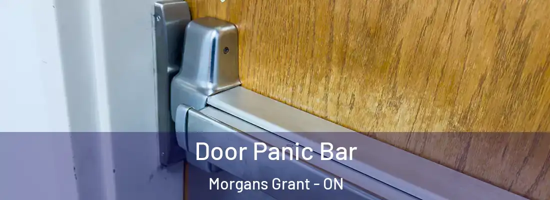  Door Panic Bar Morgans Grant - ON
