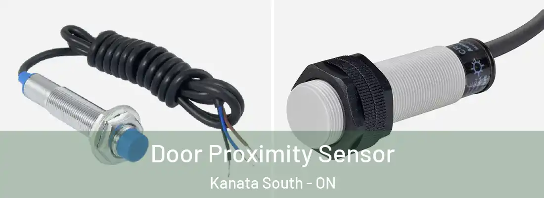  Door Proximity Sensor Kanata South - ON