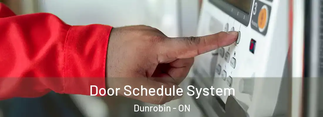  Door Schedule System Dunrobin - ON