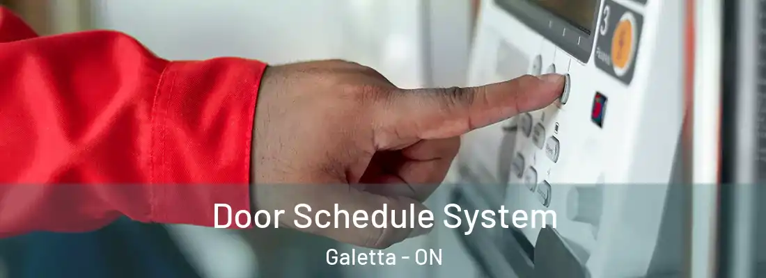  Door Schedule System Galetta - ON