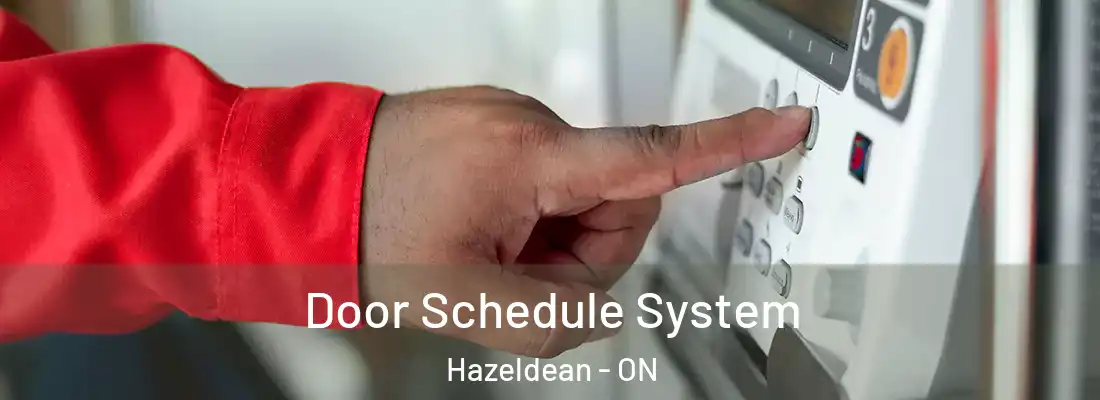  Door Schedule System Hazeldean - ON