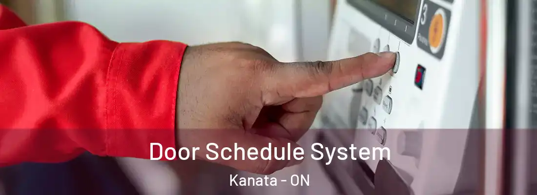  Door Schedule System Kanata - ON