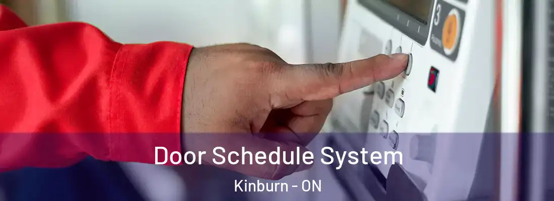  Door Schedule System Kinburn - ON