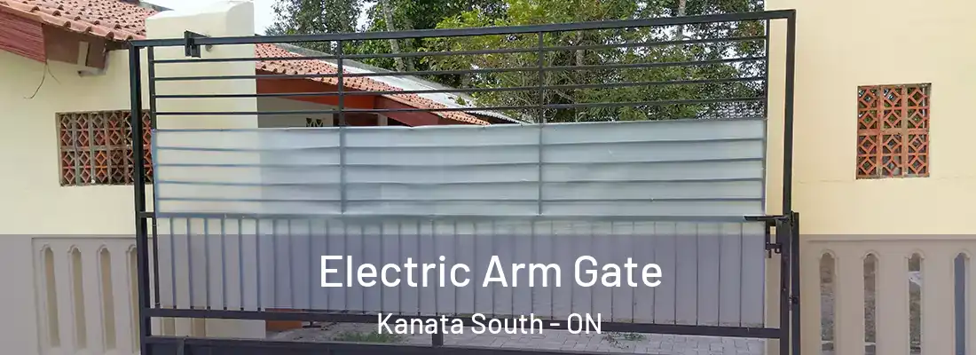  Electric Arm Gate Kanata South - ON