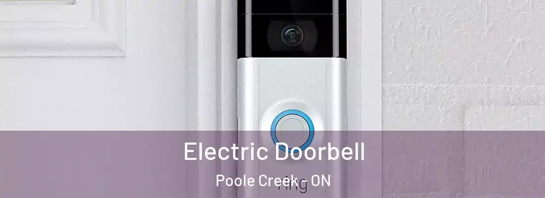  Electric Doorbell Poole Creek - ON
