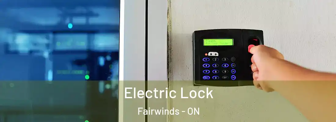  Electric Lock Fairwinds - ON