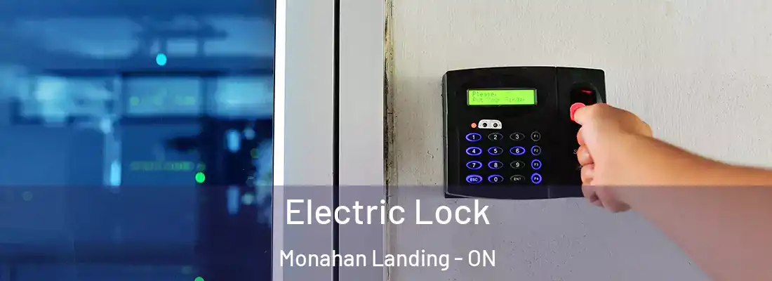  Electric Lock Monahan Landing - ON