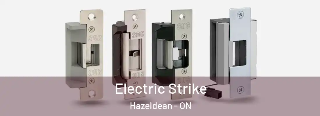  Electric Strike Hazeldean - ON