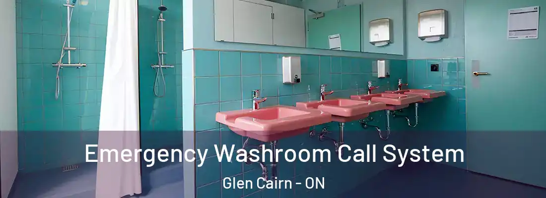  Emergency Washroom Call System Glen Cairn - ON