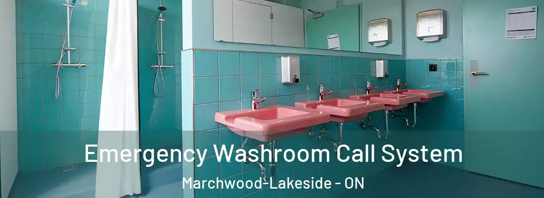  Emergency Washroom Call System Marchwood-Lakeside - ON
