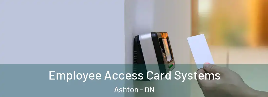  Employee Access Card Systems Ashton - ON
