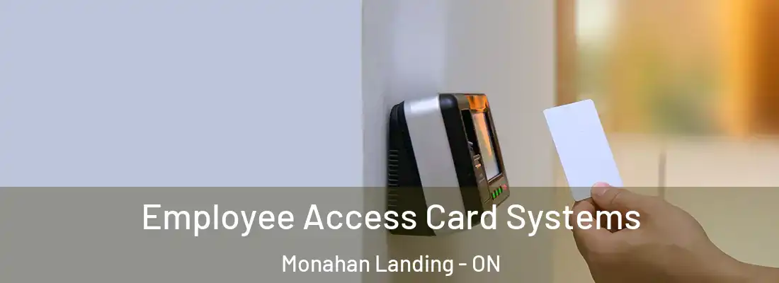  Employee Access Card Systems Monahan Landing - ON