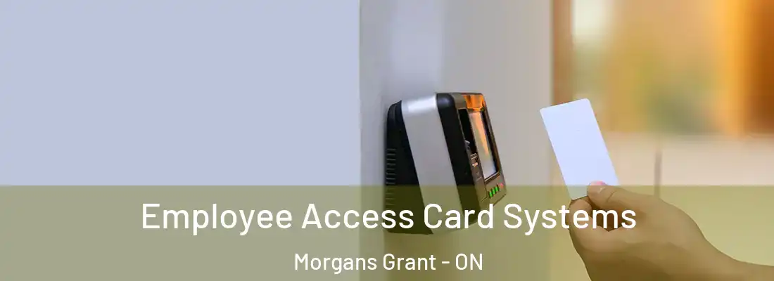  Employee Access Card Systems Morgans Grant - ON