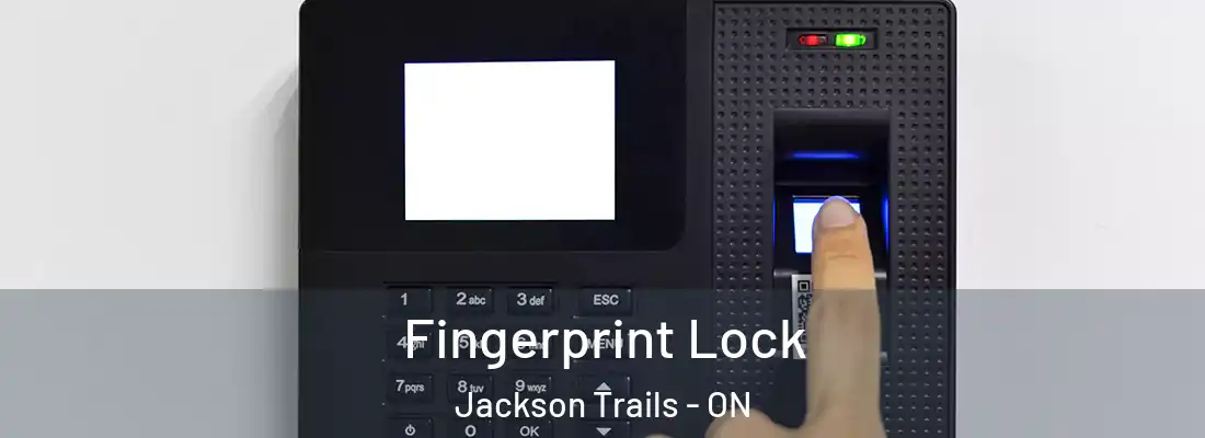  Fingerprint Lock Jackson Trails - ON