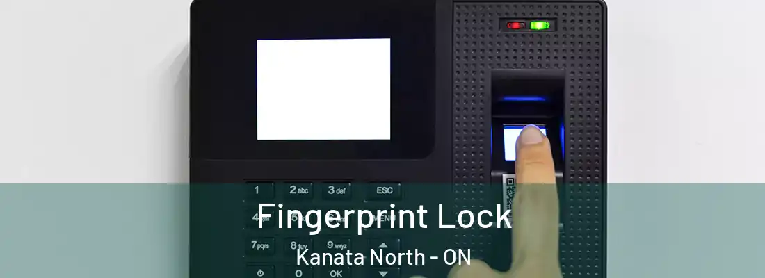  Fingerprint Lock Kanata North - ON