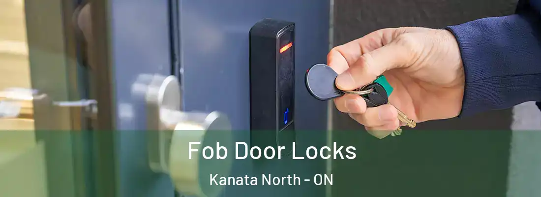 Fob Door Locks Kanata North - ON