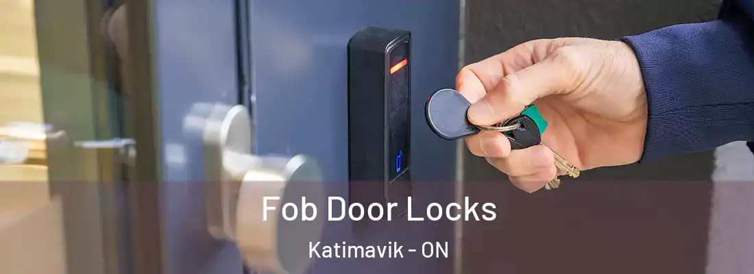  Fob Door Locks Katimavik - ON
