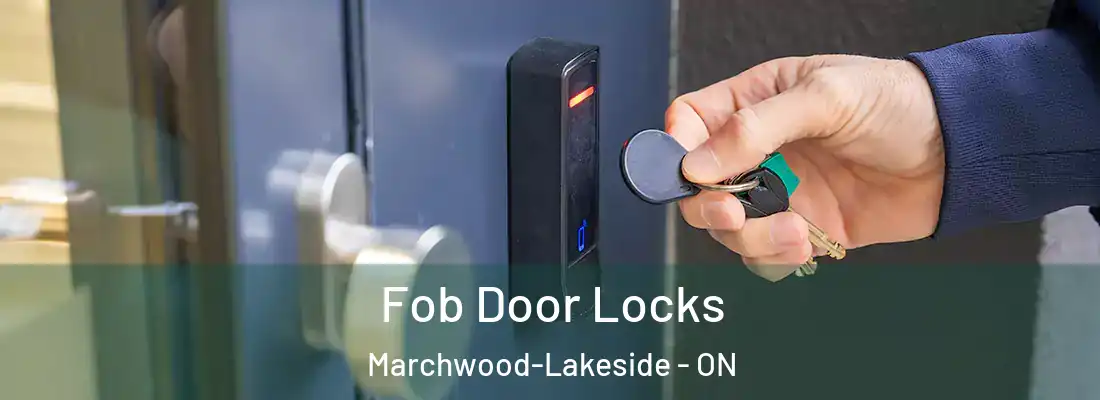  Fob Door Locks Marchwood-Lakeside - ON