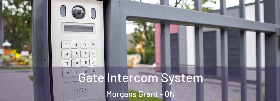  Gate Intercom System Morgans Grant - ON