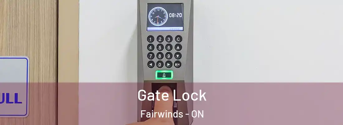  Gate Lock Fairwinds - ON