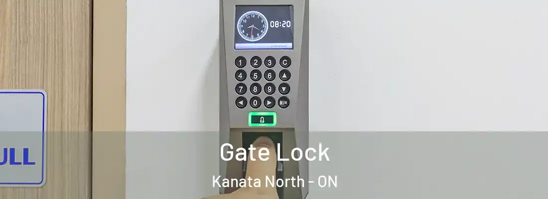  Gate Lock Kanata North - ON
