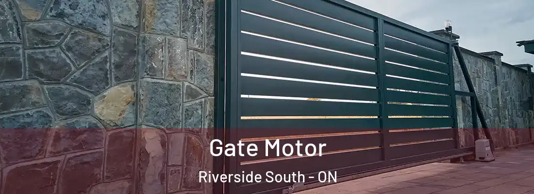  Gate Motor Riverside South - ON
