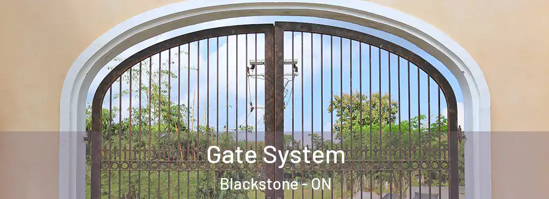  Gate System Blackstone - ON