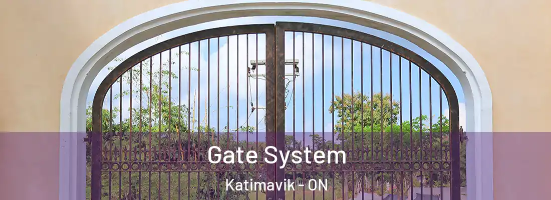  Gate System Katimavik - ON
