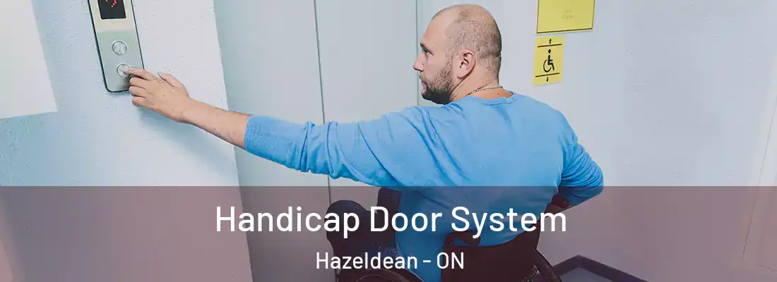  Handicap Door System Hazeldean - ON