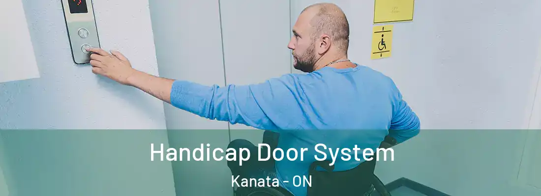  Handicap Door System Kanata - ON