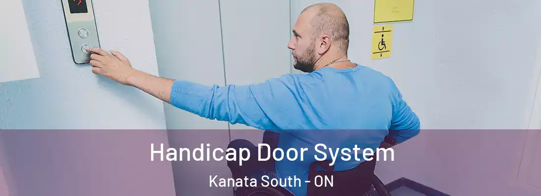  Handicap Door System Kanata South - ON