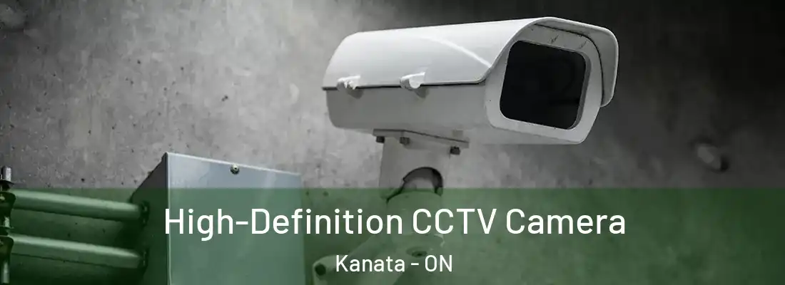  High-Definition CCTV Camera Kanata - ON
