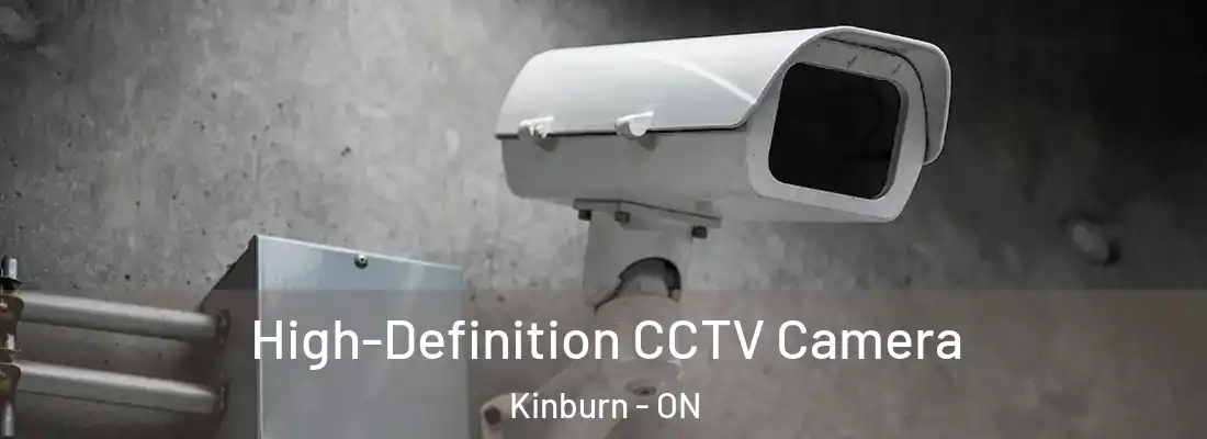  High-Definition CCTV Camera Kinburn - ON