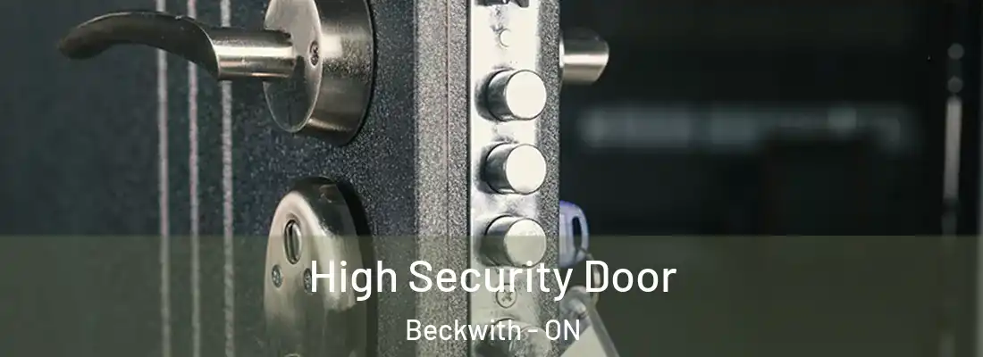  High Security Door Beckwith - ON