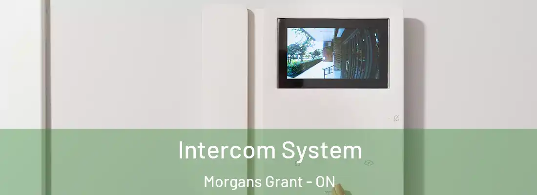  Intercom System Morgans Grant - ON