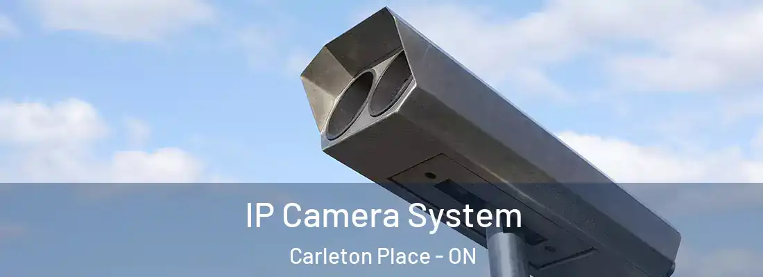  IP Camera System Carleton Place - ON