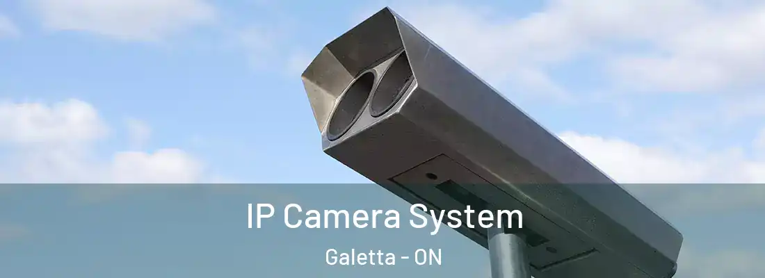  IP Camera System Galetta - ON