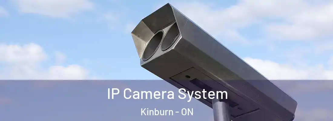 IP Camera System Kinburn - ON
