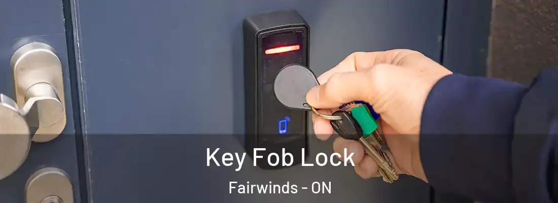  Key Fob Lock Fairwinds - ON